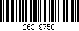 Código de barras (EAN, GTIN, SKU, ISBN): '26319750'