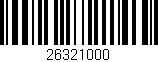 Código de barras (EAN, GTIN, SKU, ISBN): '26321000'