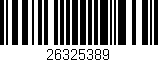 Código de barras (EAN, GTIN, SKU, ISBN): '26325389'