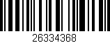 Código de barras (EAN, GTIN, SKU, ISBN): '26334368'