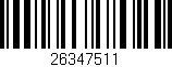 Código de barras (EAN, GTIN, SKU, ISBN): '26347511'