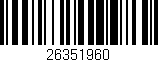 Código de barras (EAN, GTIN, SKU, ISBN): '26351960'