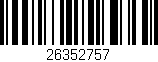 Código de barras (EAN, GTIN, SKU, ISBN): '26352757'