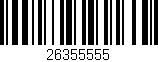 Código de barras (EAN, GTIN, SKU, ISBN): '26355555'