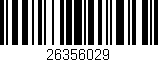 Código de barras (EAN, GTIN, SKU, ISBN): '26356029'