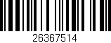 Código de barras (EAN, GTIN, SKU, ISBN): '26367514'