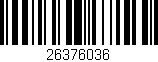 Código de barras (EAN, GTIN, SKU, ISBN): '26376036'