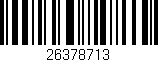 Código de barras (EAN, GTIN, SKU, ISBN): '26378713'