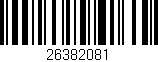 Código de barras (EAN, GTIN, SKU, ISBN): '26382081'