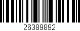 Código de barras (EAN, GTIN, SKU, ISBN): '26389892'