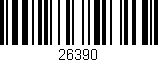 Código de barras (EAN, GTIN, SKU, ISBN): '26390'