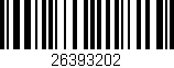 Código de barras (EAN, GTIN, SKU, ISBN): '26393202'