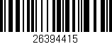 Código de barras (EAN, GTIN, SKU, ISBN): '26394415'