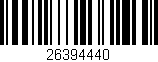 Código de barras (EAN, GTIN, SKU, ISBN): '26394440'