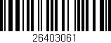 Código de barras (EAN, GTIN, SKU, ISBN): '26403061'