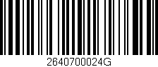 Código de barras (EAN, GTIN, SKU, ISBN): '2640700024G'