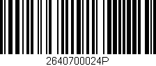 Código de barras (EAN, GTIN, SKU, ISBN): '2640700024P'