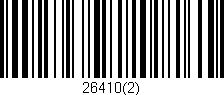 Código de barras (EAN, GTIN, SKU, ISBN): '26410(2)'