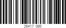 Código de barras (EAN, GTIN, SKU, ISBN): '26417/085'