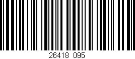 Código de barras (EAN, GTIN, SKU, ISBN): '26418/095'