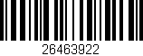 Código de barras (EAN, GTIN, SKU, ISBN): '26463922'