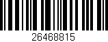 Código de barras (EAN, GTIN, SKU, ISBN): '26468815'