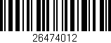 Código de barras (EAN, GTIN, SKU, ISBN): '26474012'
