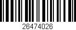Código de barras (EAN, GTIN, SKU, ISBN): '26474026'