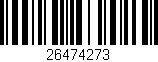Código de barras (EAN, GTIN, SKU, ISBN): '26474273'