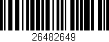 Código de barras (EAN, GTIN, SKU, ISBN): '26482649'
