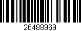 Código de barras (EAN, GTIN, SKU, ISBN): '26488969'