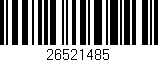 Código de barras (EAN, GTIN, SKU, ISBN): '26521485'