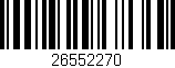 Código de barras (EAN, GTIN, SKU, ISBN): '26552270'