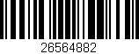 Código de barras (EAN, GTIN, SKU, ISBN): '26564882'