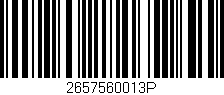 Código de barras (EAN, GTIN, SKU, ISBN): '2657560013P'