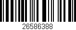Código de barras (EAN, GTIN, SKU, ISBN): '26586388'