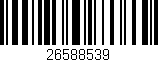 Código de barras (EAN, GTIN, SKU, ISBN): '26588539'