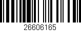 Código de barras (EAN, GTIN, SKU, ISBN): '26606165'