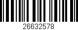 Código de barras (EAN, GTIN, SKU, ISBN): '26632578'