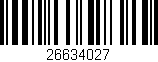 Código de barras (EAN, GTIN, SKU, ISBN): '26634027'
