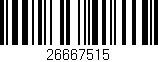 Código de barras (EAN, GTIN, SKU, ISBN): '26667515'
