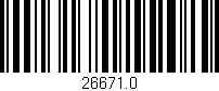 Código de barras (EAN, GTIN, SKU, ISBN): '26671.0'