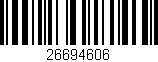 Código de barras (EAN, GTIN, SKU, ISBN): '26694606'