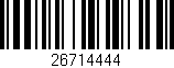 Código de barras (EAN, GTIN, SKU, ISBN): '26714444'