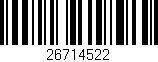 Código de barras (EAN, GTIN, SKU, ISBN): '26714522'