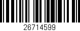 Código de barras (EAN, GTIN, SKU, ISBN): '26714599'
