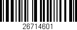 Código de barras (EAN, GTIN, SKU, ISBN): '26714601'