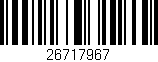 Código de barras (EAN, GTIN, SKU, ISBN): '26717967'