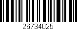 Código de barras (EAN, GTIN, SKU, ISBN): '26734025'