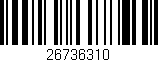 Código de barras (EAN, GTIN, SKU, ISBN): '26736310'